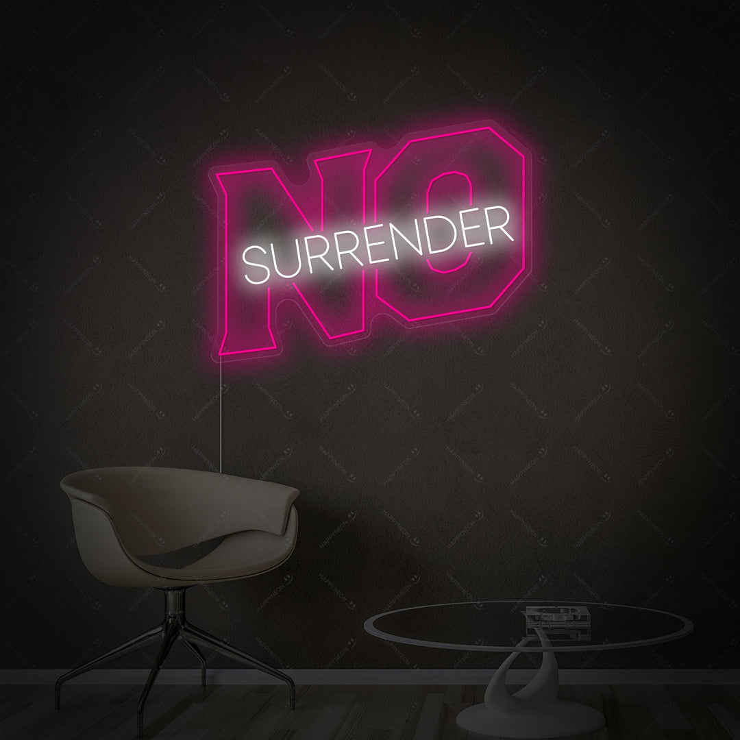 "No Surrender" Neonskilt