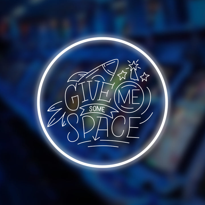 "Give Me Some Space" Mini Neon Skilt