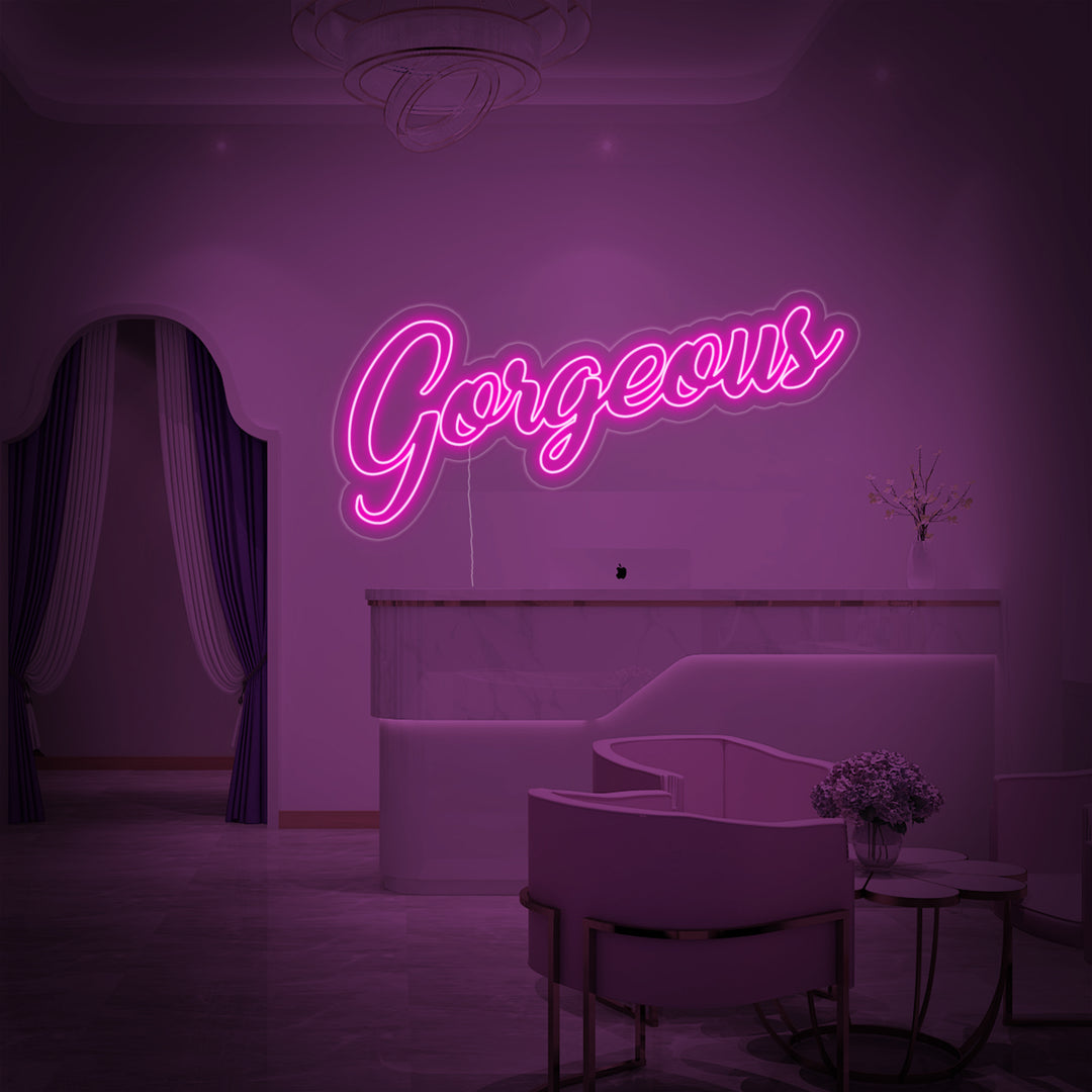 "Gorgeous" Neonskilt