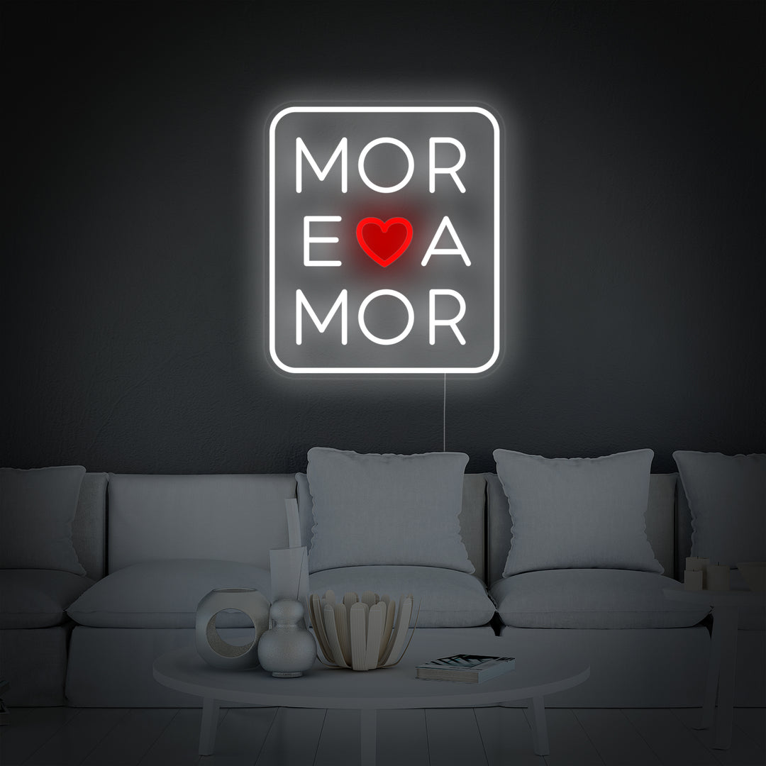 "More Amor Love" Neonskilt