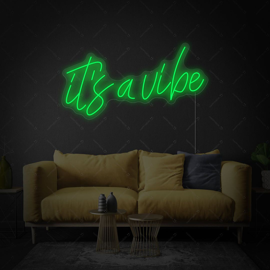 "It's a Vibe" Neonskilt