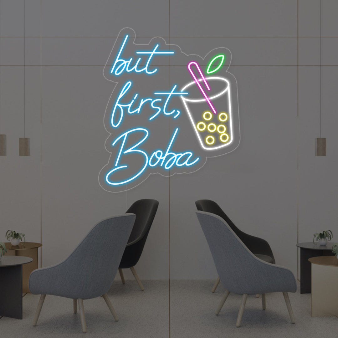 "Kop, But First Boba" Neonskilt