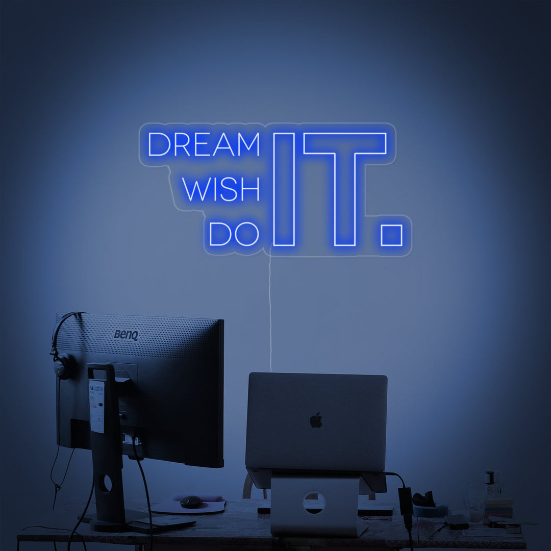 "Dream It Wish It Do It, Gymnastikindretning, Gymnastikcitater, Fitnesscitater, Træningscitater" Neonskilt