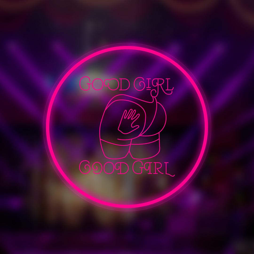 "Good Girl Good Girl" Mini Neon Skilt