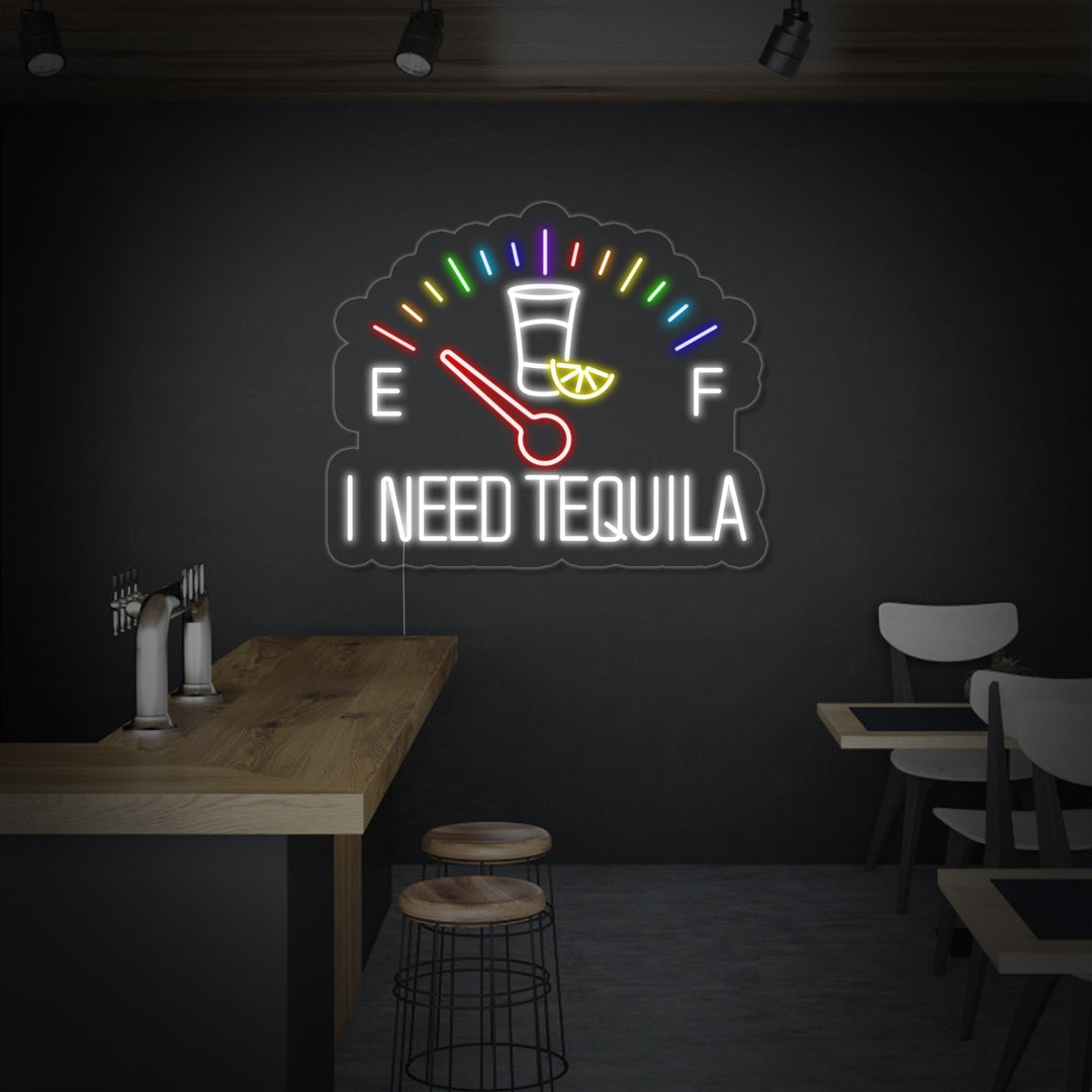 "I Need Tequila Uret" Neonskilt