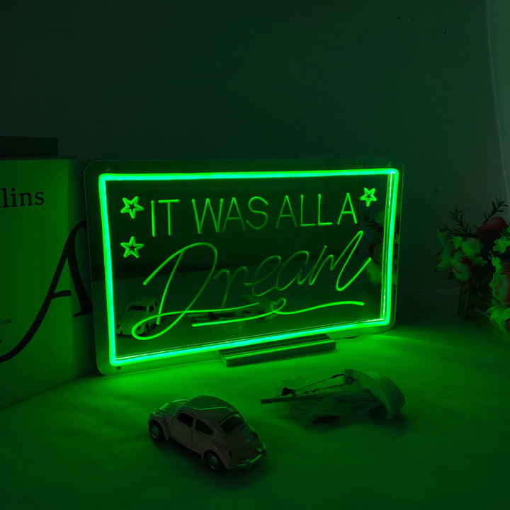"It Was All A Dream, Drømmende Fargeendring" Neonskilt med spejlbagside