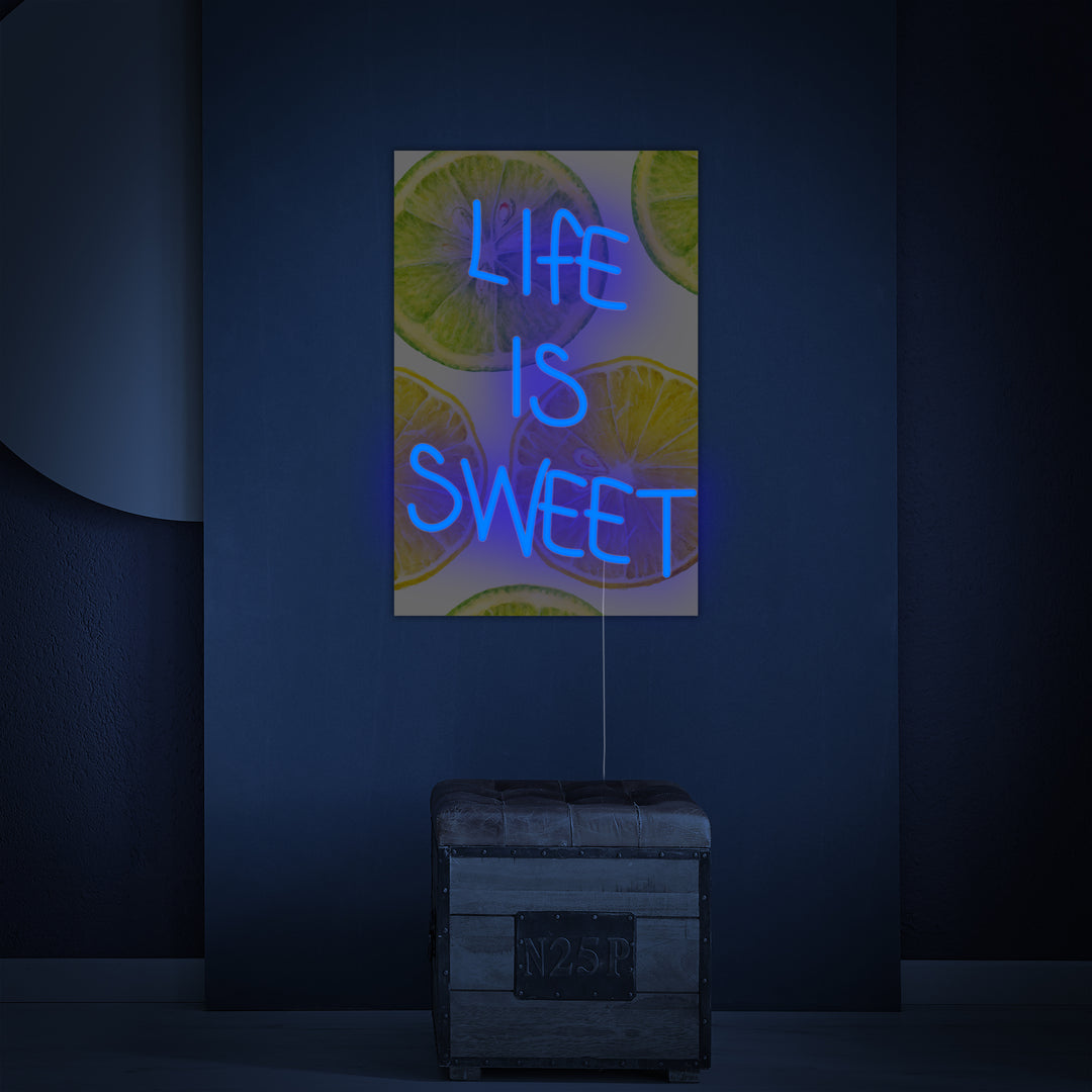 "Life Is Sweet with UV Print Background" Neonskilt