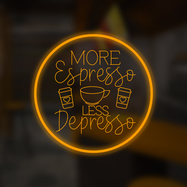 "More Espresso Less Depresso" Mini Neon Skilt