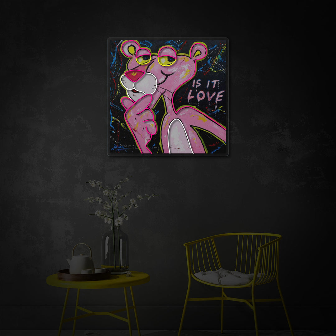 "Pink Think Panther, Is It Love" UV-printet LED-neonskilt