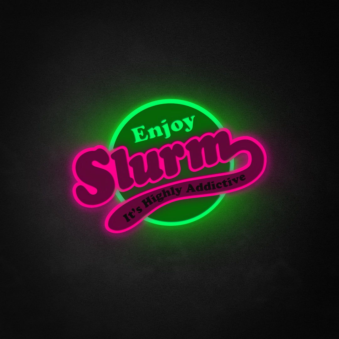 "Slurm sodavand" Neon Like